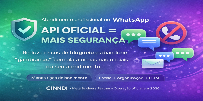 API Oficial do WhatsApp: como evitar riscos de banimento e sair de plataformas ilegaiS