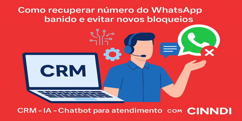 Como recuperar número do WhatsApp banido e evitar novos bloqueios